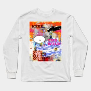 Don't Go Long Sleeve T-Shirt